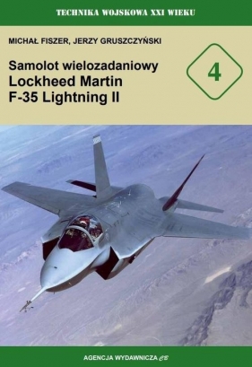 Samolot wielozadaniowy Lockheed Martin F-35 Lightning II - Fiszer Michał, Gruszczyński Jerzy