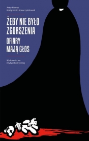 Żeby nie było zgorszenia - Małgorzata Szewczyk-Nowak, Artur Nowak