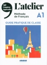 L'Atelier A1 Guide pratique de classe Cocton Marie-Noëlle, Pommier Emilie
