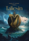 <img src='https://webimage.pl/pics/431/4/d89061B.jpg' width='360' height='500'> Taliesin Lawhead Stephen R.