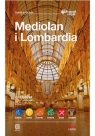 Mediolan i Lombardia. #Travel&Style Pomykalscy Beata i Paweł