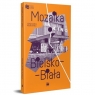 Mozaika. Bielsko-Biała Aleksandra Boćkowska