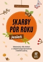 Skarby pór roku Jesień - Magdalena Nowak