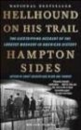 Hellhound on His Trail Hampton Sides