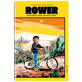 Rower. Dwa kółka, które zmieniły świat - Ondřej Buddeus