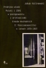 Praktyka władz Polski i ZSRS w postępowaniu z archiwaliami Kresów Wschodnich II Rzeczypospolitej w latach 1939-1963