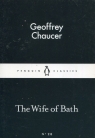 The Wife of Bath Geoffrey Chaucer