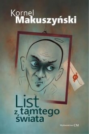 List z tamtego świata - Kornel Makuszyński