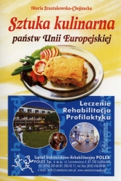 Sztuka kulinarna państw Unii Europejskiej - Szustakowska-Chojnacka Maria