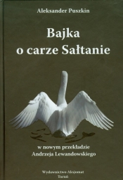 Bajka o carze Sałtanie - Aleksander Puszkin