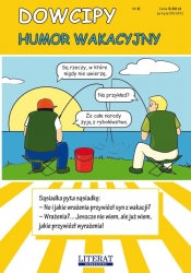 Dowcipy 6 Humor wakacyjny - Przemysław Adamczewski