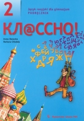 Kłassno 2 Podręcznik - Danecka Irena, Chlebda Barbara