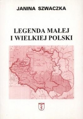 Legenda małej i wielkiej Polski - Janina Szwaczka