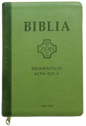 Biblia Pierwszego Kościoła jasnozielona z paginatorami i suwakiem - Popowski Remigiusz