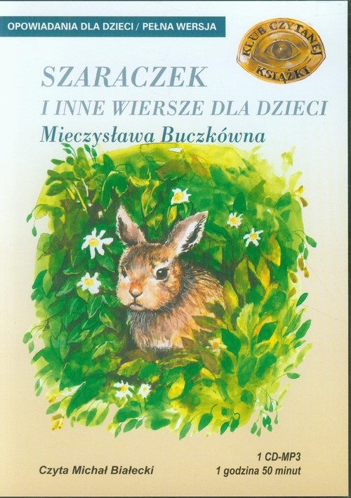 Szaraczek i inne wiersze dla dzieci
	 (Audiobook)