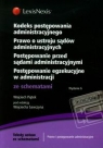 Kodeks postępowania administracyjnego Prawo o ustroju sądów administracyjnych Piątek Wojciech