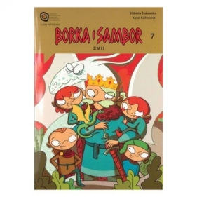 Borka i Sambor 7 Żmij - Elżbieta Żukowska, Karol Kalinowski