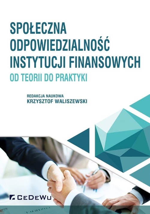 Społeczna odpowiedzialność instytucji finansowych