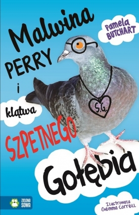 Malwina Perry i klątwa Szpetnego Gołębia - Butchart Pamela