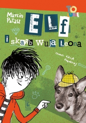 Elf i skarb wuja Leona - Marcin Pałasz