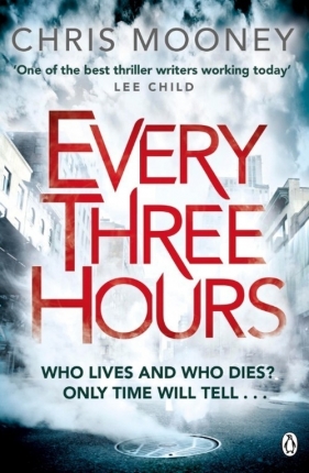 Every Three Hours - Mooney Chris