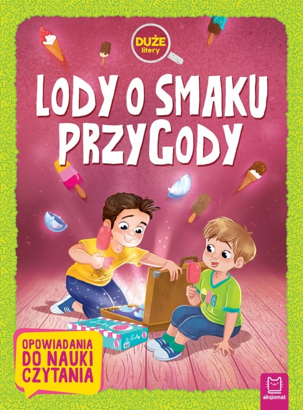 <img src='https://webimage.pl/pics/432/3/d9788381063432-2.png' style='height:440px' /> Lody o smaku przygody. Duże litery. Opowiadania do nauki czytania