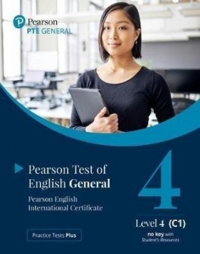 PTE General Level 4 (C1) no key with Student's... - Praca zbiorowa