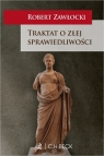 Traktat o złej sprawiedliwości