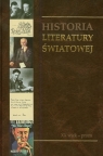 Historia Literatury Światowej tom 10 XX wiek - proza