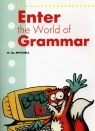 Enter the World of Grammar B Student's Book H. Q. Mitchell