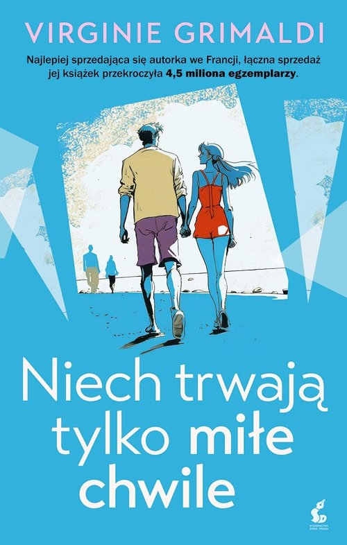 Niech trwają tylko miłe chwile