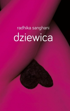 Dziewica - Sanghani Radhika