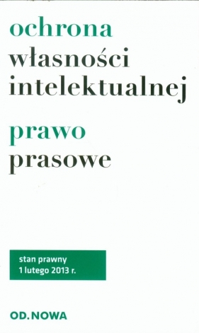 Ochrona własności intelektualnej prawo prasowe - <br />
