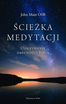 Ścieżka medytacji - John Main