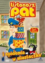Listonosz Pat i Epidemia w miasteczku