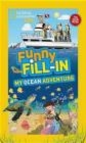 Funny Fill-In: My Ocean Adventure Kay Boatner