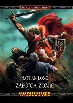 ZABÓJCA ZOMBI - Nathan Long