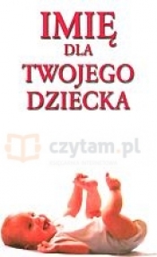 Imię dla Twojego dziecka