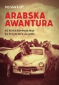 Arabska awantura. - Monika Luft