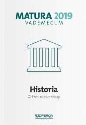Historia Matura 2019 Vademecum Zakres rozszerzony - Cezary Tulin
