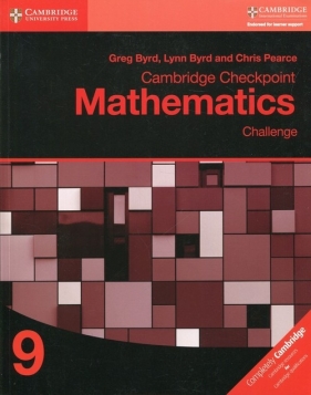 Cambridge Checkpoint Mathematics Challenge 9 Workbook - Byrd Greg, Byrd Lynn, Pearce Chris