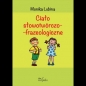Ciało słowotwórczo-frazeologiczne - Monika Lubina