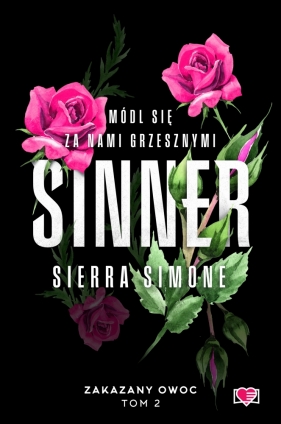 Sinner. Zakazany owoc. Tom 2 - Simone Sierra