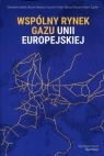 Wspólny rynek gazu Unii Europejskiej Gędek Stanisław, Nowacki Marcin, Polak Szymon, Ruszel Mariusz, Zajdler Robert