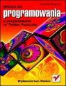 Wstęp do programowania z przykładami w Turbo... Krystyna Koleśnik