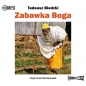 Zabawka Boga - Tadeusz Biedzki