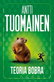 Teoria bobra. Tom 3 - Antti Tuomainen