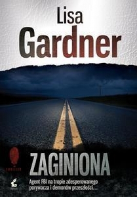 Zaginiona (Wyd. 2014) - Gardner Lisa