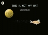 This is Not My Hat Klassen Jon