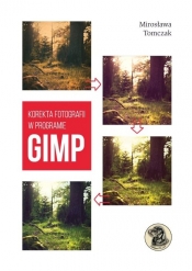 Korekta fotografii w programie Gimp - Tomczak Mirosława